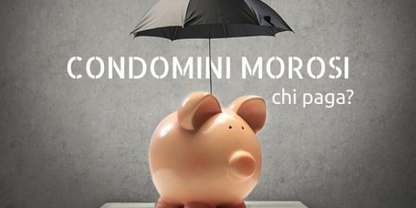 CONDOMINIO MOROSO: ESONERO DAI DEBITI SOLO ALL’UNANIMITÀ